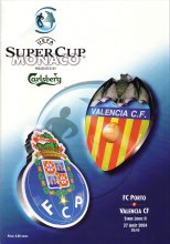2004 SUPER CUP - VALENCIA v FC PORTO